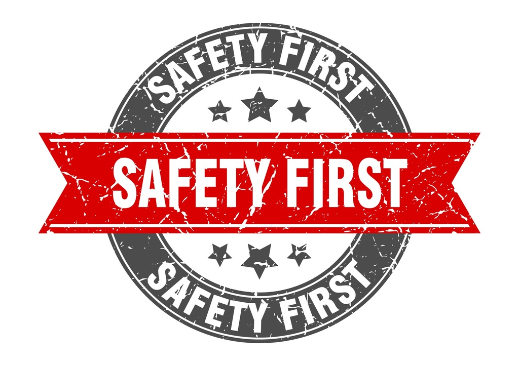 Safety First